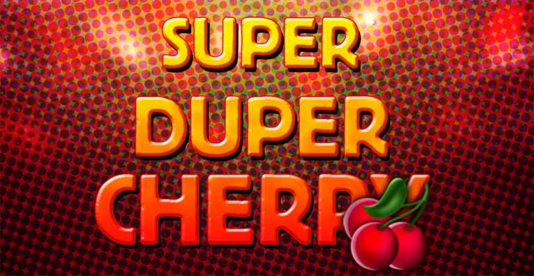 slot gratis super duper cherry